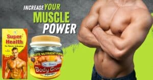 Body Grow Powder And Super Health Capsule (Combo)