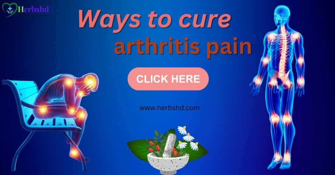 What is the way to cure arthritis pain for joint pain, arthritis, gout, back pain relief, knee pain relief, muscle pain relief, Osteoarthritis