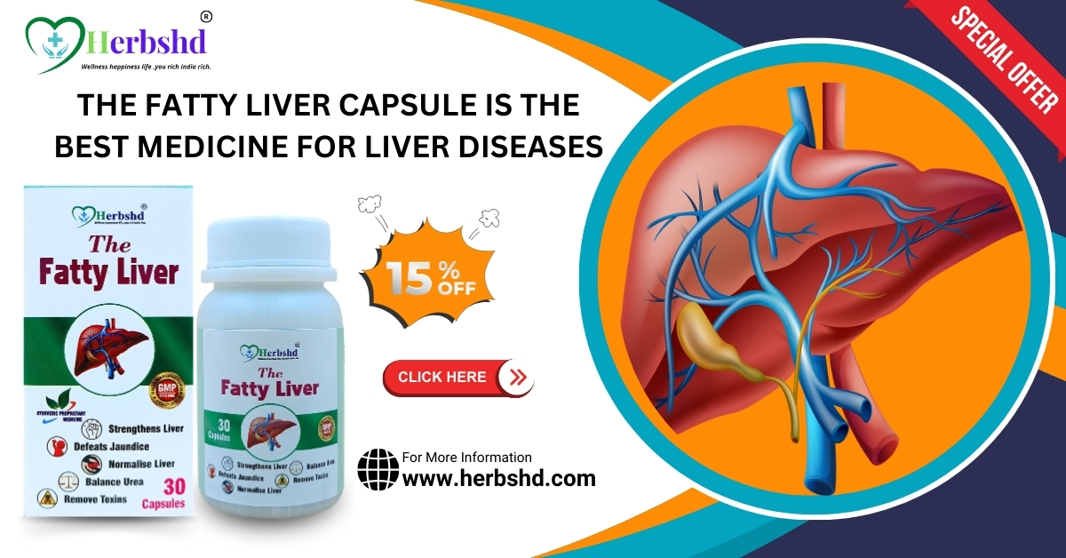 The fatty liver capsule for strengthens liver, defeats jaundice, normalizes liver, balances urea, removes toxins and cures diseases instantly