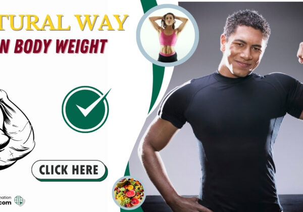 Natural Way to Gain Body Weight